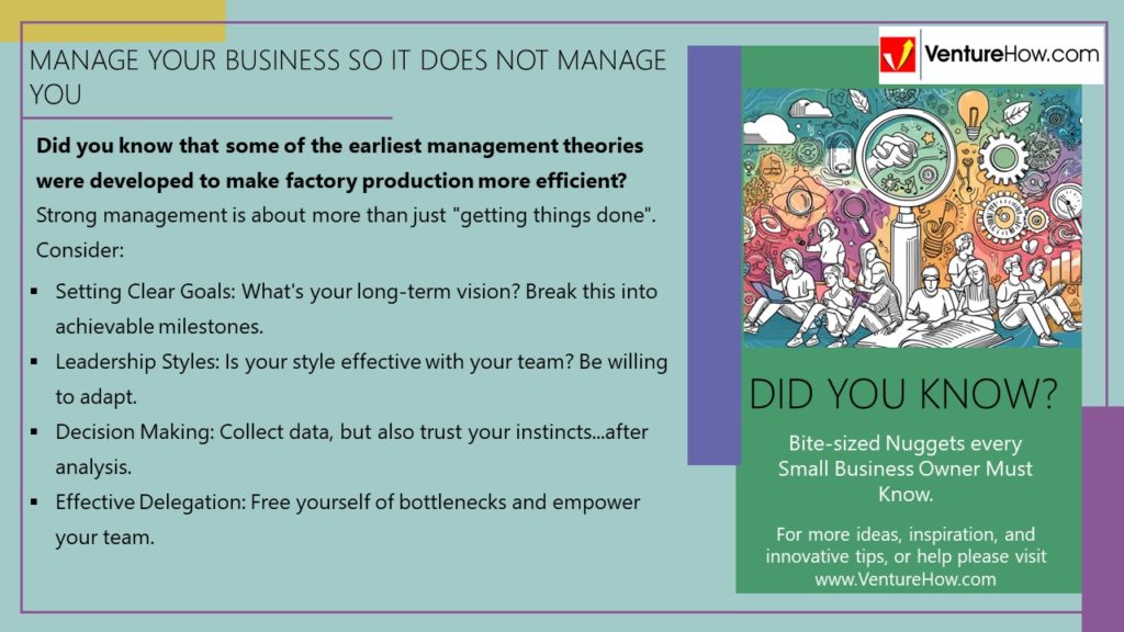 Manage Your Business So It Does Not Manage You