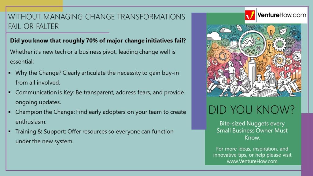 Without Managing Change Transformations Fail or Falter