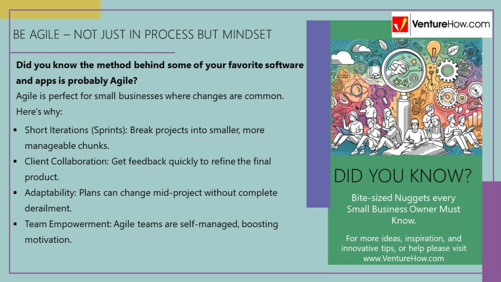 Be Agile – Not just in Process but Mindset